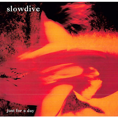 Slowdive - Just for a Day