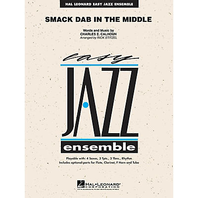 Hal Leonard Smack Dab in the Middle Jazz Band Level 2 Arranged by Rick Stitzel