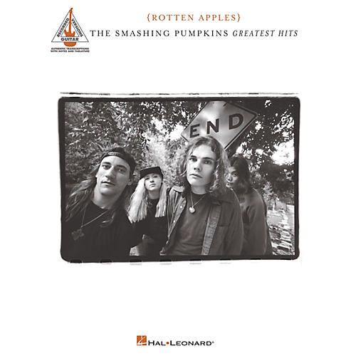 Hal Leonard Smashing Pumpkins - Greatest Hits {Rotten Apples} Guitar Tab Songbook