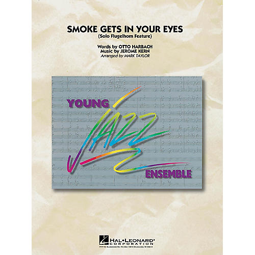 Hal Leonard Smoke Gets in Your Eyes Jazz Band Level 3 Arranged by Mark Taylor