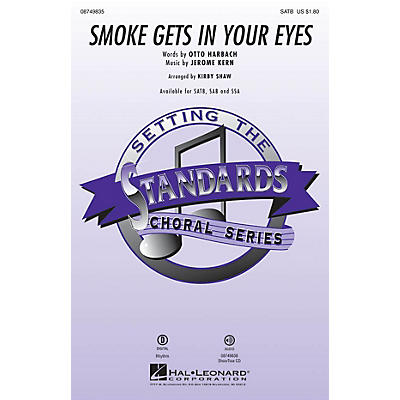 Hal Leonard Smoke Gets in Your Eyes SATB arranged by Kirby Shaw