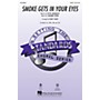 Hal Leonard Smoke Gets in Your Eyes SSA Arranged by Kirby Shaw