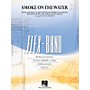 Hal Leonard Smoke on the Water Concert Band Level 2-3 Arranged by Paul Murtha