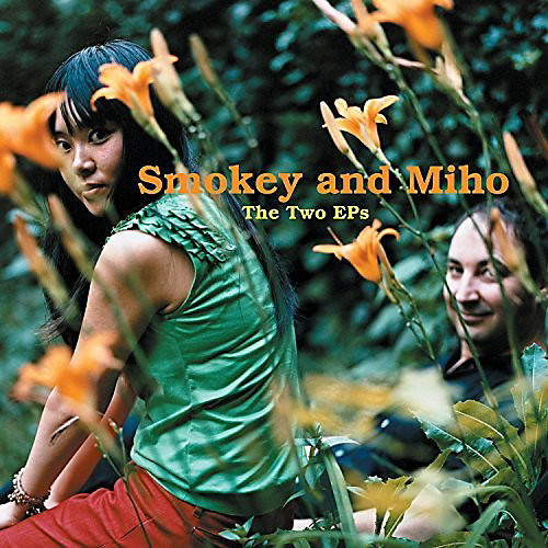 Smokey & Miho - The Two Eps