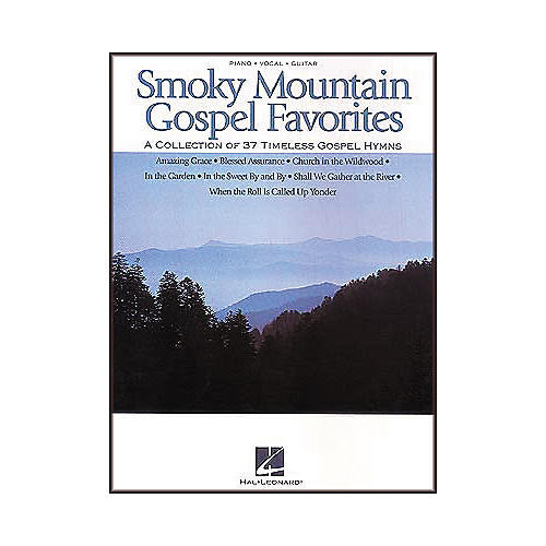 Hal Leonard Smoky Mountain Gospel Favorites Piano, Vocal, Guitar Songbook