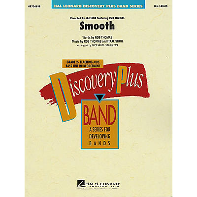 Hal Leonard Smooth - Discovery Plus Concert Band Series Level 2 arranged by Richard Saucedo