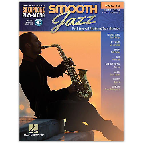 Hal Leonard Smooth Jazz Saxophone Play-Along Volume 12 Book/Audio Online