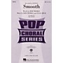 Hal Leonard Smooth SAB by Santana Arranged by Mac Huff