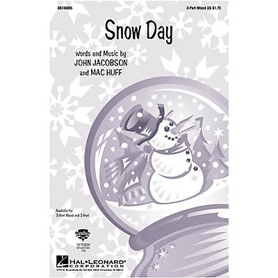 Hal Leonard Snow Day 3-Part Mixed composed by John Jacobson