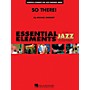 Hal Leonard So There! Jazz Band Level 1-2 Composed by Michael Sweeney