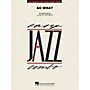 Hal Leonard So What Jazz Band Level 2 by Miles Davis Arranged by John Berry