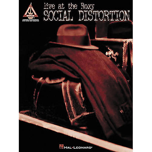 Hal Leonard Social Distortion Live at the Roxy Guitar Tab Songbook