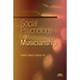 Meredith Music Social Psychology of Musicianship Meredith Music Resource Series Softcover