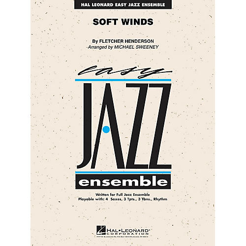 Hal Leonard Soft Winds Jazz Band Level 2 Arranged by Michael Sweeney