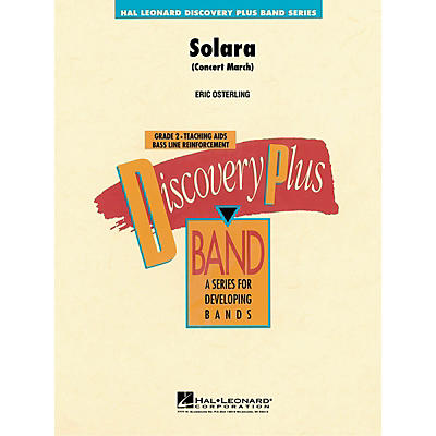 Hal Leonard Solara (Concert March) - Discovery Plus Concert Band Series Level 2 composed by Eric Osterling
