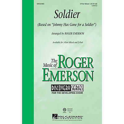 Hal Leonard Soldier (based on Johnny Has Gone for a Soldier) (Discovery Level 2) VoiceTrax CD by Roger Emerson
