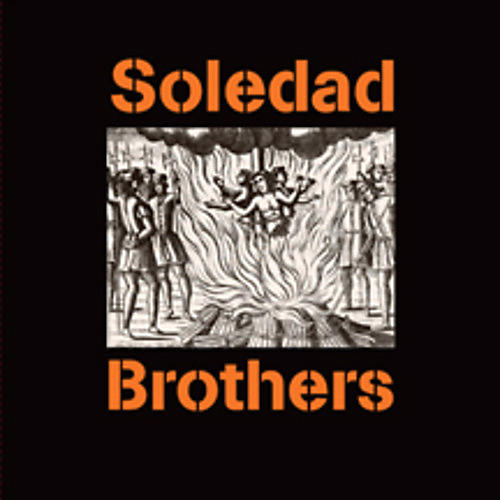 Soledad Brothers - Human Race Blues / Soledarity