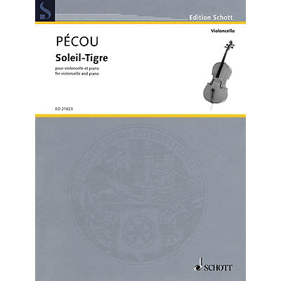 Schott Soleil-Tigre (Cello and Piano) String Series Softcover