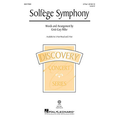 Hal Leonard Solfege Symphony (Discovery Level 2) 2-Part arranged by Cristi Cary Miller