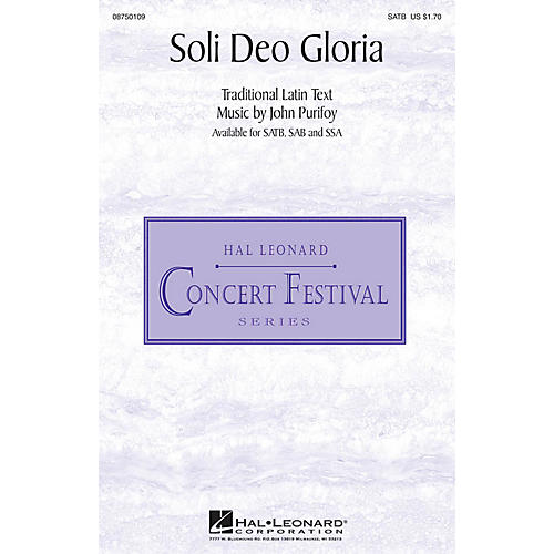 Hal Leonard Soli Deo Gloria SAB Composed by John Purifoy