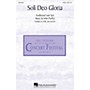 Hal Leonard Soli Deo Gloria SAB Composed by John Purifoy