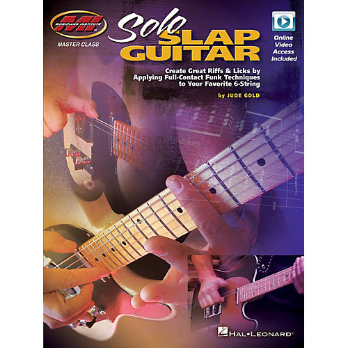 Musicians Institute Solo Slap Guitar Musicians Institute Press Series Softcover Video Online Written by Jude Gold