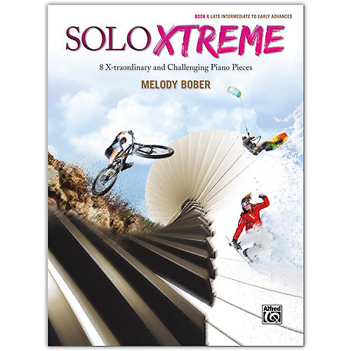 Solo Xtreme, Book 6 Late Intermediate / Early Advanced