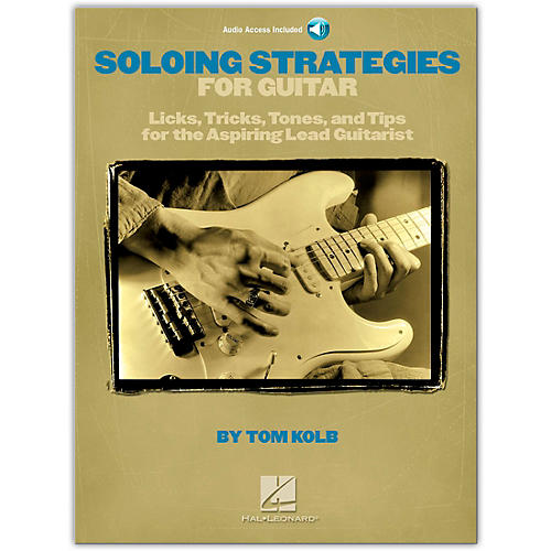 Hal Leonard Soloing Strategies for Guitar (Book/Online Audio)