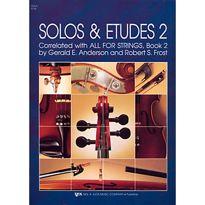KJOS Solos And Etudes-BOOK 2/VIOLA