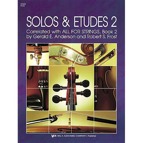 KJOS Solos And Etudes-BOOK 2/VIOLIN