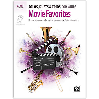 Alfred Solos, Duets & Trios for Winds: Movie Favorites Horn in F 2-3