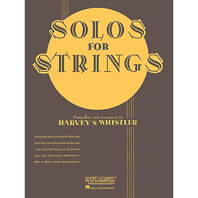Rubank Publications Solos For Strings - Cello Solo (First Position) Rubank Solo Collection Series by Harvey S. Whistler