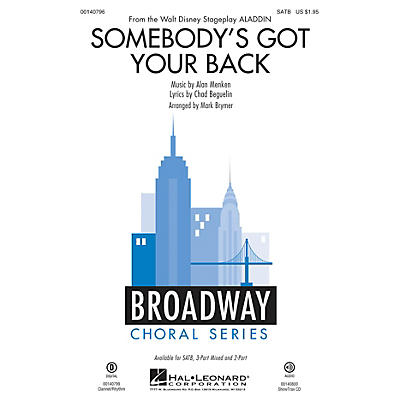 Hal Leonard Somebody's Got Your Back (from Aladdin - Original Broadway Musical) SATB arranged by Mark Brymer