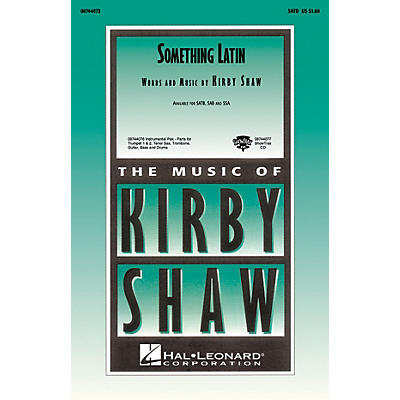 Hal Leonard Something Latin Combo Parts Composed by Kirby Shaw