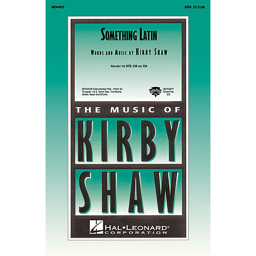 Hal Leonard Something Latin SAB Composed by Kirby Shaw