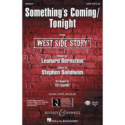 Hal Leonard Something's Coming/Tonight (from West Side Story) Arranged by Ed Lojeski