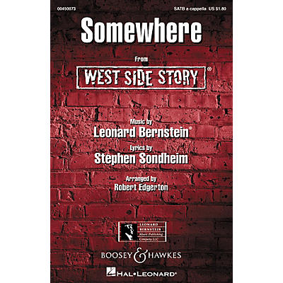 Hal Leonard Somewhere (from West Side Story) SATB a cappella Arranged by Robert Edgerton