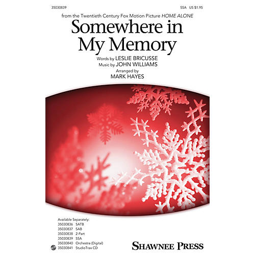 Shawnee Press Somewhere in My Memory SSA arranged by Mark Hayes