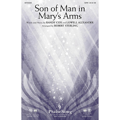Son of Man in Mary's Arms CHOIRTRAX CD Arranged by Robert Sterling