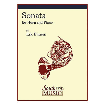 Southern Sonata (Horn) Southern Music Series Composed by Eric Ewazen