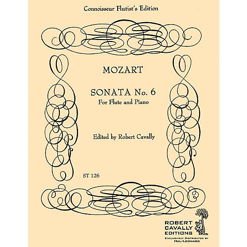 Sonata No. 6 in Bb (Connoisseur Flutist's Edition) Robert Cavally Editions Series by Robert Cavally