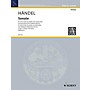 Schott Sonata Schott Series Composed by Georg Friedrich Händel Arranged by Adolf Hoffman