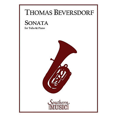 Southern Sonata (Tuba) Southern Music Series Composed by Thomas Beversdorf