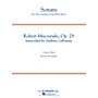 G. Schirmer Sonata for Alto Saxophone, Op. 29 Concert Band Level 5 by Muczynski Arranged by Anthony LaBounty