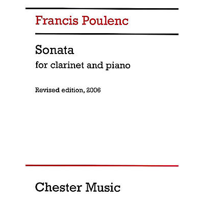 CHESTER MUSIC Sonata for Clarinet and Piano (Revised Edition, 2006) Music Sales America Series
