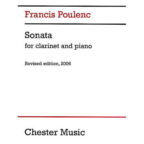 Chester Music Sonata for Clarinet and Piano (Revised Edition, 2006) Music Sales America Series