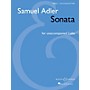 Boosey and Hawkes Sonata (for Unaccompanied Cello) Boosey & Hawkes Chamber Music Series Composed by Samuel Adler