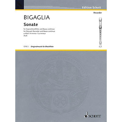 Schott Sonata in A Minor (for Soprano Recorder and B.C.) Schott Series