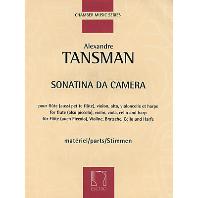 Max Eschig Sonatina da camera (Parts) Editions Durand Series Composed by Alexandre Tansman
