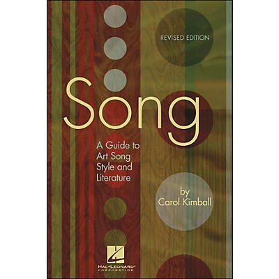 Hal Leonard Song: A Guide To Art Song Style And Literature